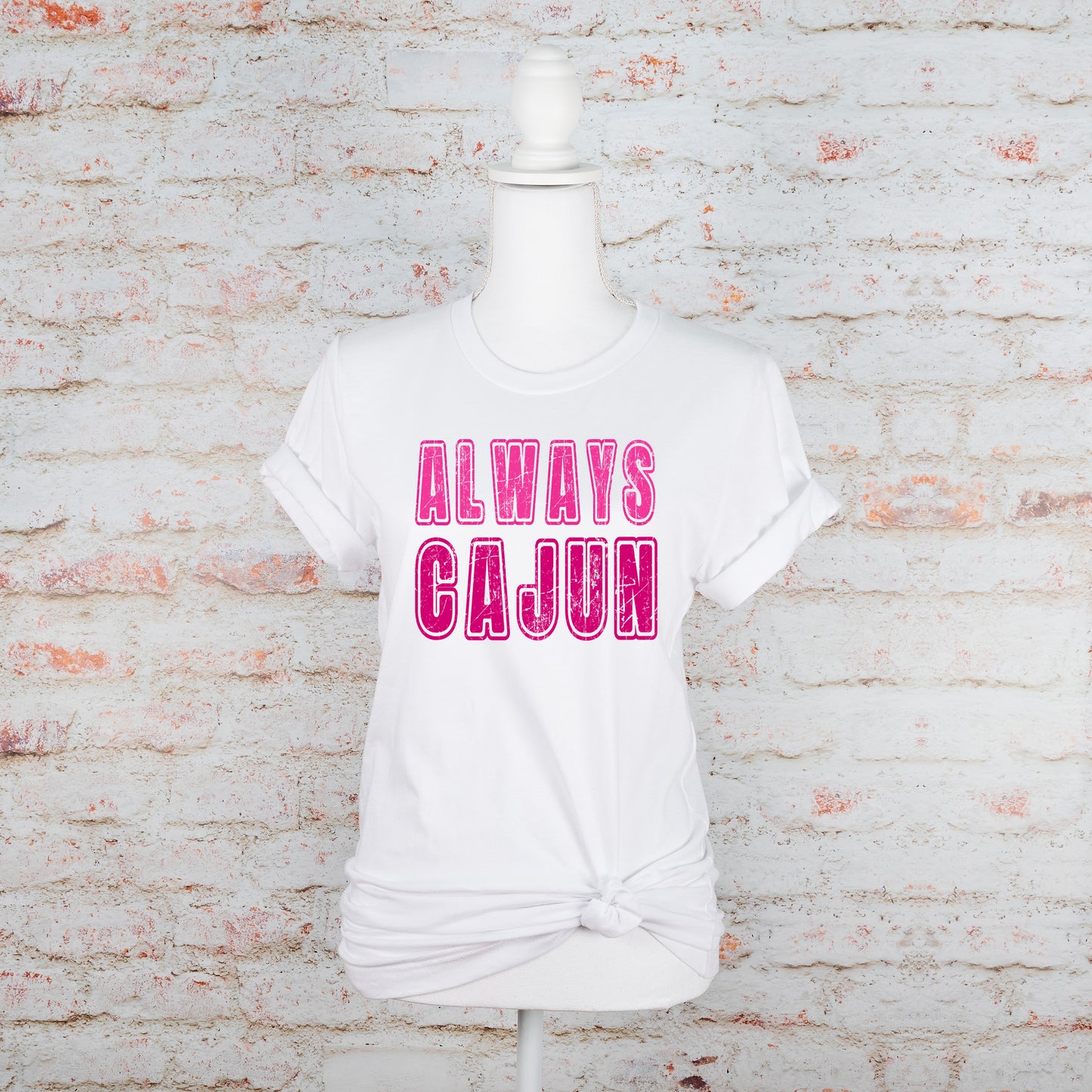 Always Cajun - Pink Passion